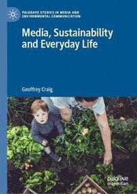 bokomslag Media, Sustainability and Everyday Life