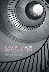 bokomslag Disability and Masculinities