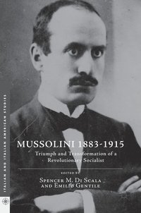 bokomslag Mussolini 1883-1915