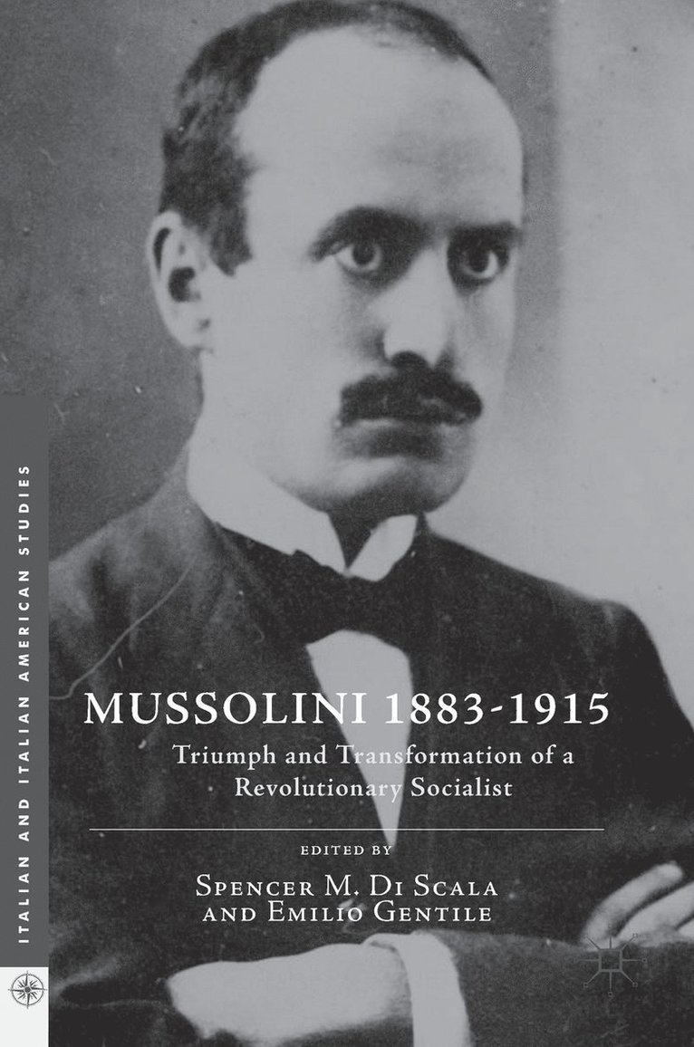 Mussolini 1883-1915 1