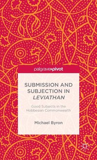 bokomslag Submission and Subjection in Leviathan