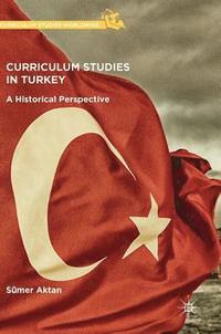 bokomslag Curriculum Studies in Turkey
