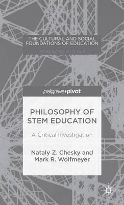 bokomslag Philosophy of STEM Education