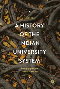 bokomslag History of the Indian University System