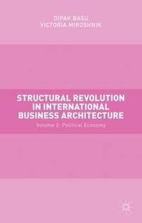bokomslag Structural Revolution in International Business Architecture