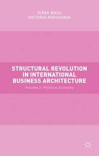 bokomslag Structural Revolution in International Business Architecture