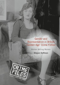 bokomslag Gender and Representation in British 'Golden Age' Crime Fiction