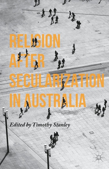 bokomslag Religion after Secularization in Australia