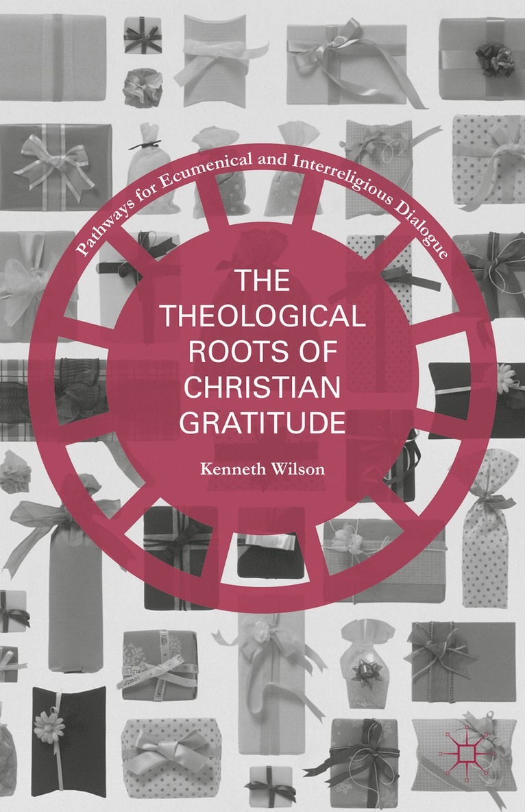 Theological Roots of Christian Gratitude