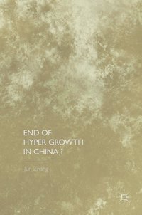 bokomslag End of Hyper Growth in China?