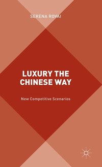 bokomslag Luxury the Chinese Way