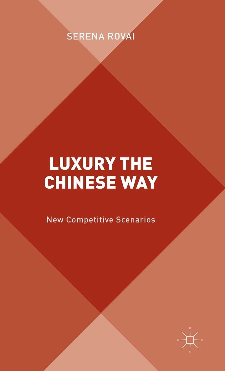 Luxury the Chinese Way 1