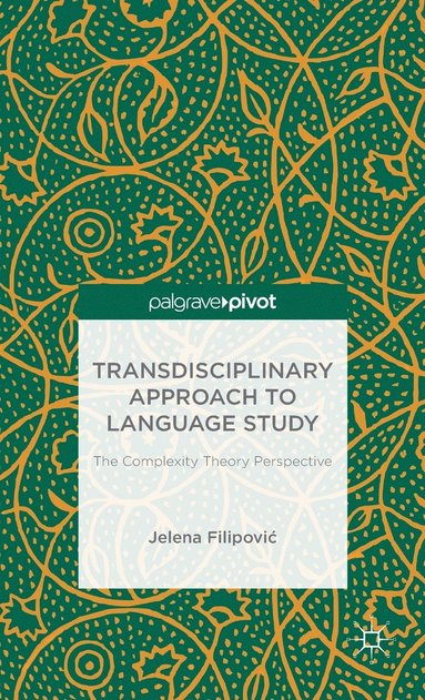 bokomslag Transdisciplinary Approach to Language Study