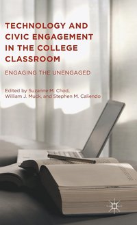 bokomslag Technology and Civic Engagement in the College Classroom