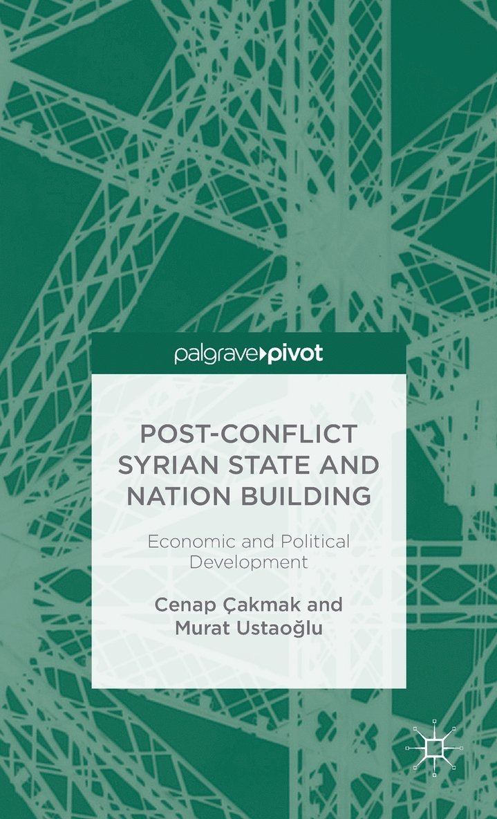 Post-Conflict Syrian State and Nation Building 1