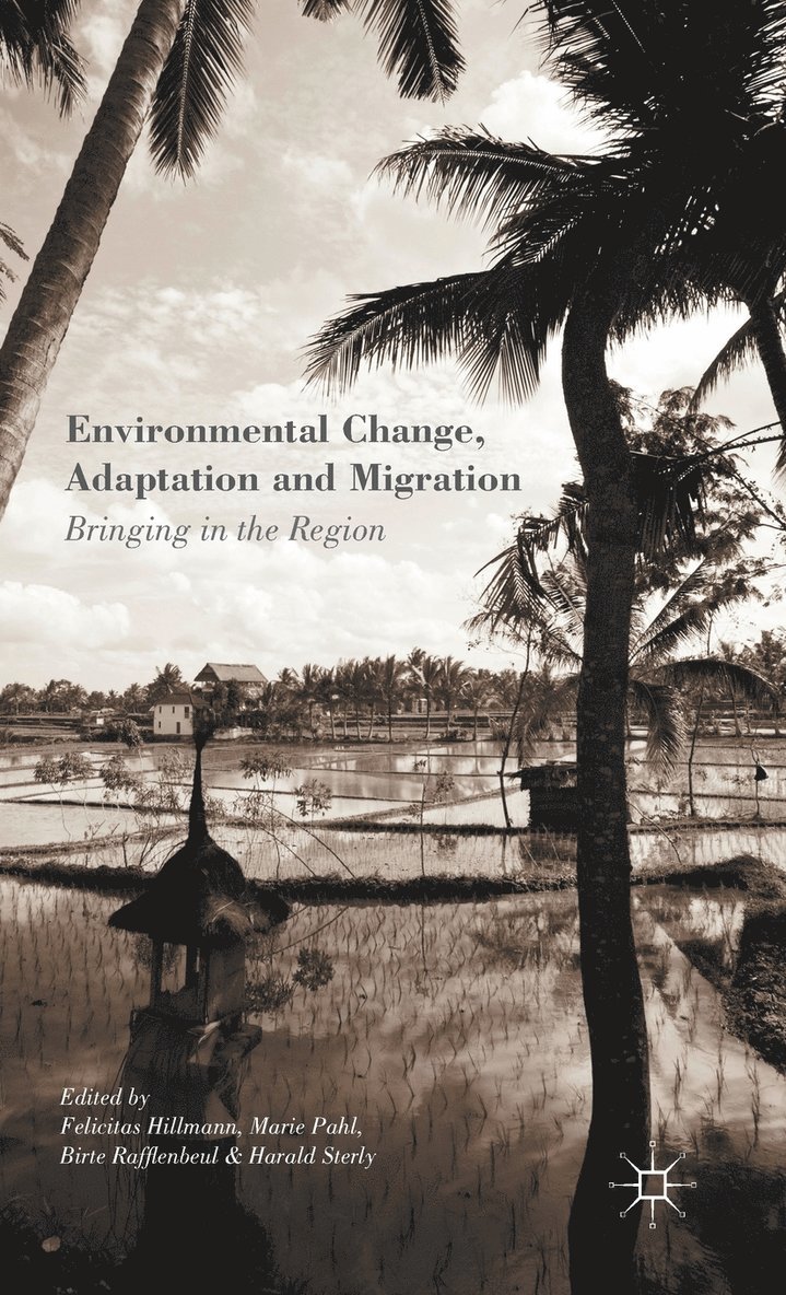 Environmental Change, Adaptation and Migration 1