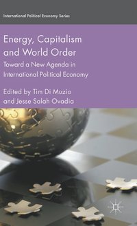 bokomslag Energy, Capitalism and World Order