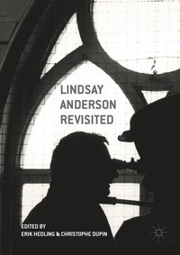 bokomslag Lindsay Anderson Revisited