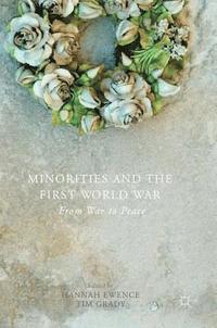 bokomslag Minorities and the First World War