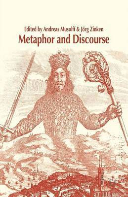 A. Musolff, J. Zinken, Andreas Musolff, Jörg Zinken - Metaphor and Discourse, Häftad