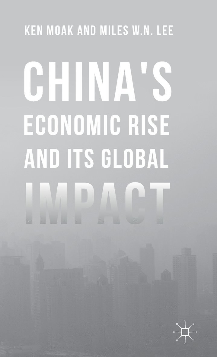 China's Economic Rise and Its Global Impact 1