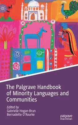 bokomslag The Palgrave Handbook of Minority Languages and Communities