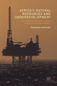 bokomslag Africa's Natural Resources and Underdevelopment