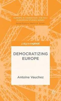 bokomslag Democratizing Europe