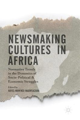 bokomslag Newsmaking Cultures in Africa