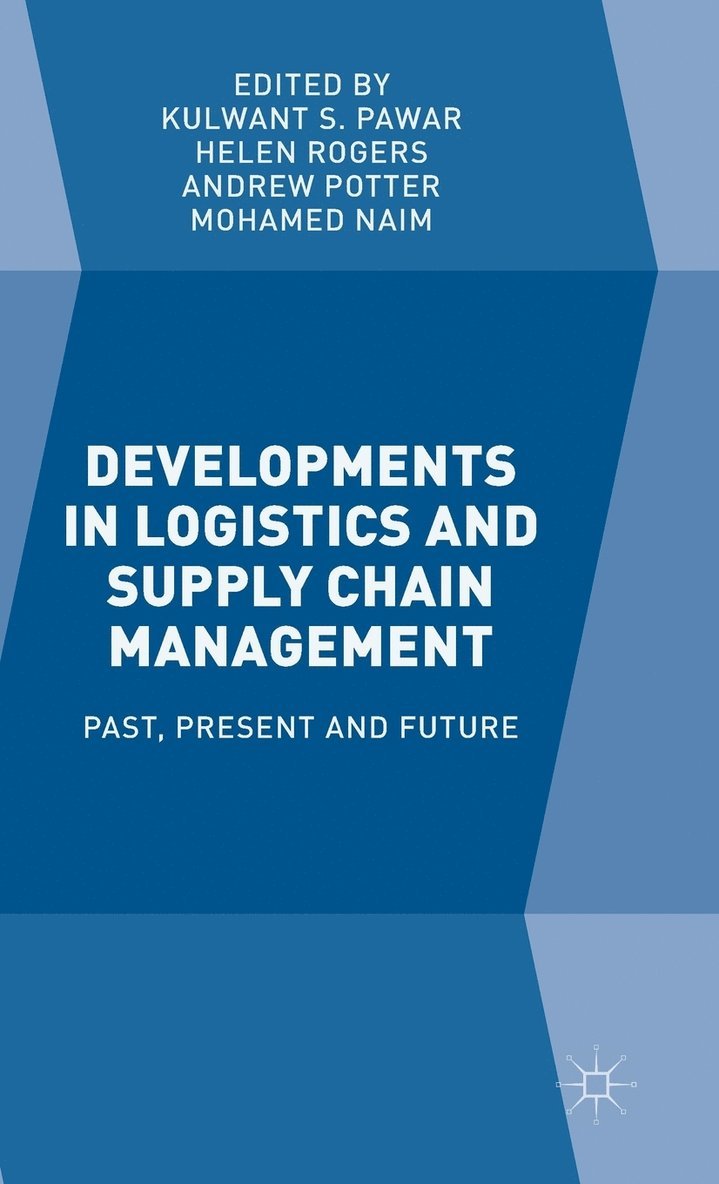 Developments in Logistics and Supply Chain Management 1