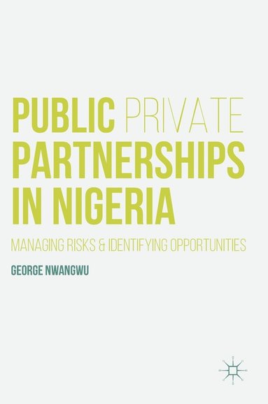 bokomslag Public Private Partnerships in Nigeria