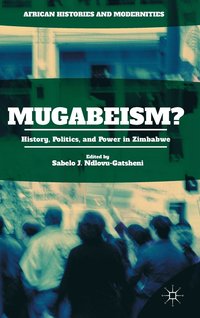 bokomslag Mugabeism?