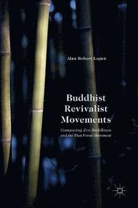 bokomslag Buddhist Revivalist Movements