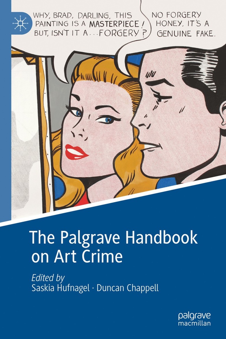 Saskia Hufnagel, Duncan Chappell - Palgrave Handbook on Art Crime, Inbunden