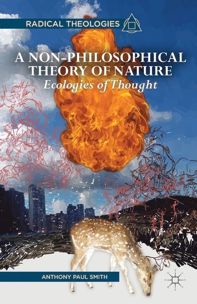 bokomslag Non-Philosophical Theory of Nature