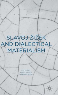 bokomslag Slavoj Zizek and Dialectical Materialism