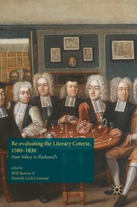 bokomslag Re-evaluating the Literary Coterie, 15801830
