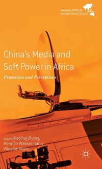 bokomslag China's Media and Soft Power in Africa