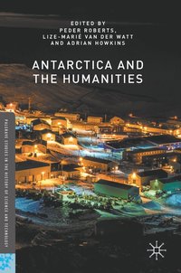 bokomslag Antarctica and the Humanities