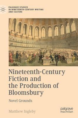 Nineteenth-Century Fiction and the Production of Bloomsbury 1