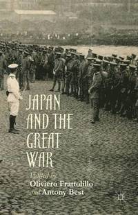 bokomslag Japan and the Great War