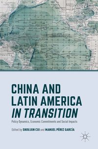 bokomslag China and Latin America in Transition