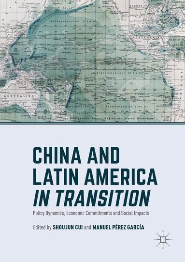 bokomslag China and Latin America in Transition