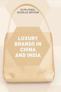 bokomslag Luxury Brands in China and India