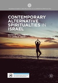 bokomslag Contemporary Alternative Spiritualities in Israel
