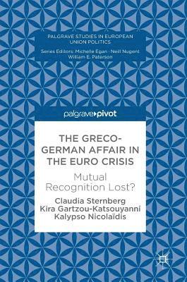 bokomslag The Greco-German Affair in the Euro Crisis