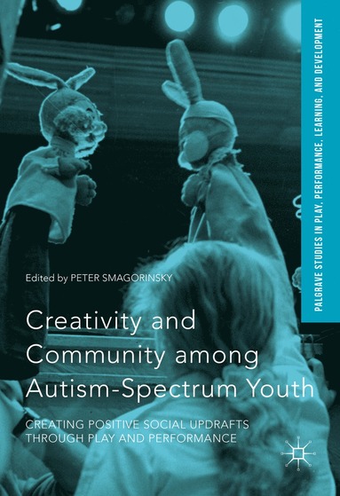 bokomslag Creativity and Community among Autism-Spectrum Youth