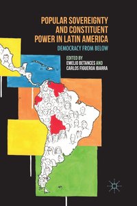 bokomslag Popular Sovereignty and Constituent Power in Latin America