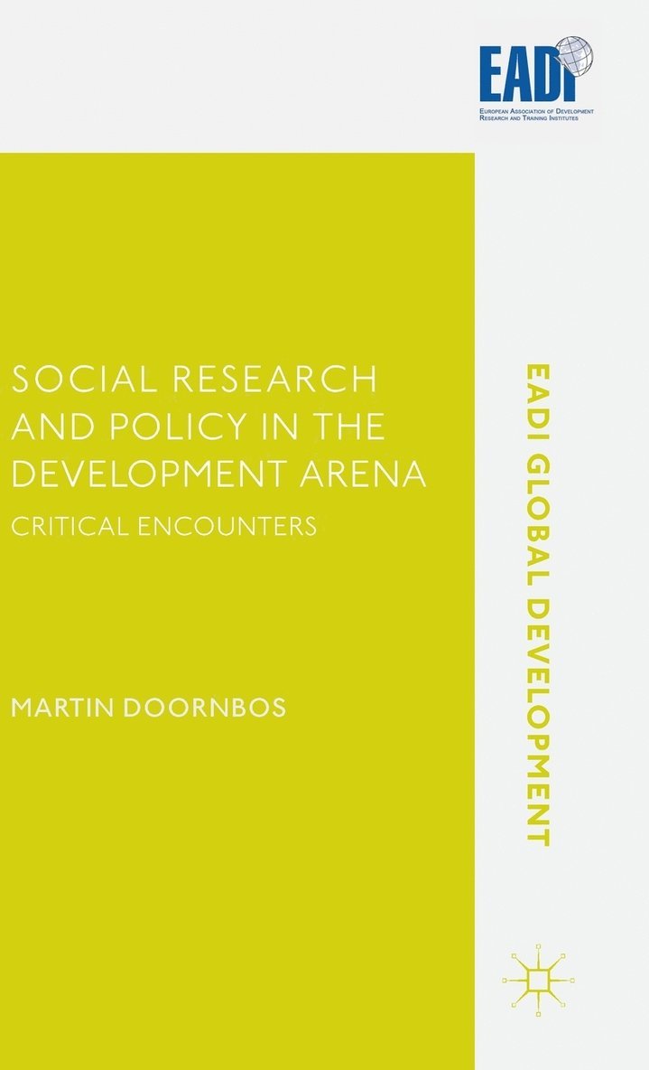 Social Research and Policy in the Development Arena 1