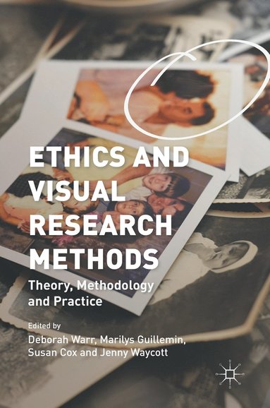 bokomslag Ethics and Visual Research Methods